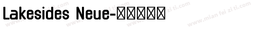 Lakesides Neue字体转换